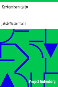 Kertomisen taito, Jakob Wassermann, Viljo Tarkiainen