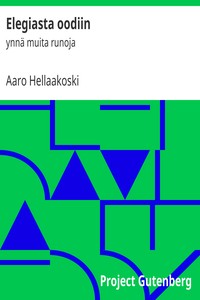 Elegiasta oodiin, Aaro Hellaakoski