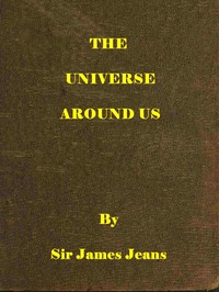 The universe around us, J. Stephen Jeans